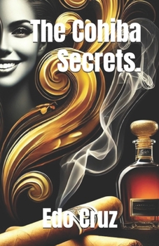 Paperback The Cohiba Secrets. Book