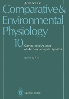 Comparative Aspects of Mechanoreceptor Systems - Book #10 of the Advances in Comparative and Environmental Physiology