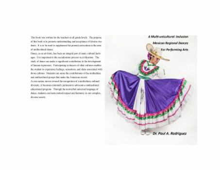 Paperback A Multi-unicultural Inclusion Mexican Regional Dances For Performing Arts Book