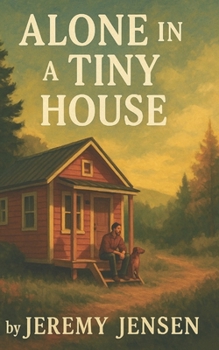 Paperback Alone in a Tiny House Book