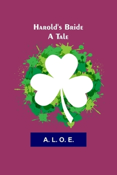 Paperback Harold's Bride: A Tale Book