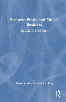 Hardcover Business Ethics and Ethical Business Book