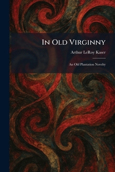 Paperback In Old Virginny: An Old Plantation Novelty Book
