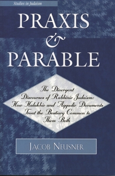 Paperback PRAXIS and Parable Book