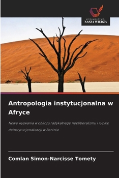 Antropologia instytucjonalna w Afryce (Polish Edition)