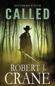 Called - Book #1 of the Southern Watch