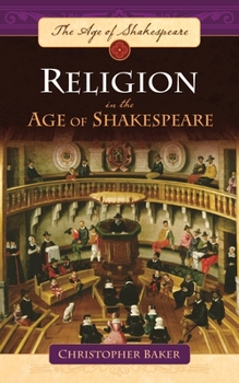 Hardcover Religion in the Age of Shakespeare Book