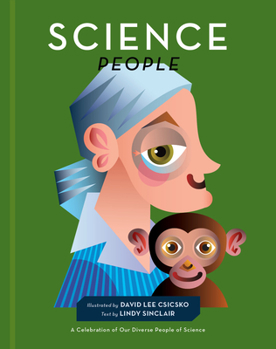Hardcover Science People: A Celebration of Our Diverse People of Science Book