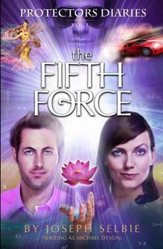 Paperback Protectors Diaries: The Fifth Force Book
