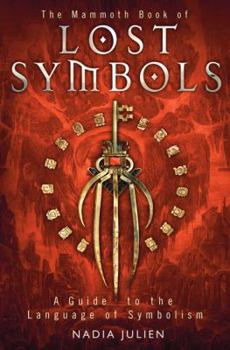 Paperback The Mammoth Book of Lost Symbols Book