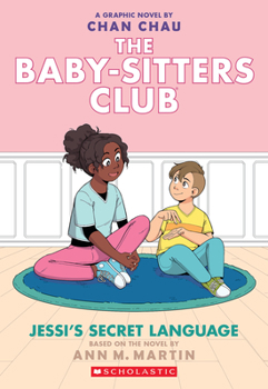 Paperback Jessi's Secret Language: A Graphic Novel (the Baby-Sitters Club #12) Book