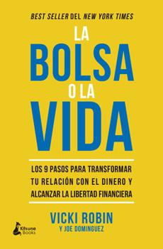 Paperback Bolsa O La Vida, La [Spanish] Book