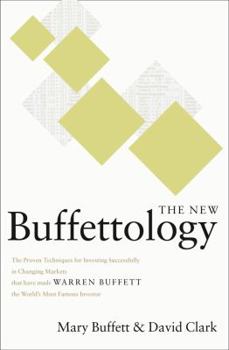 Hardcover The New Buffettology: How Warren Buffett Got and Stayed Rich in Markets Like This and How You Can Too! Book