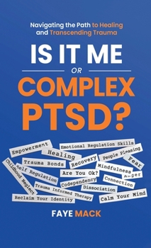 Hardcover Is It Me or Complex PTSD Book