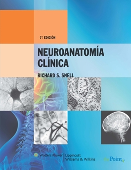 Paperback Neuroanatomia Clinica: Edicion Revisada [Spanish] Book