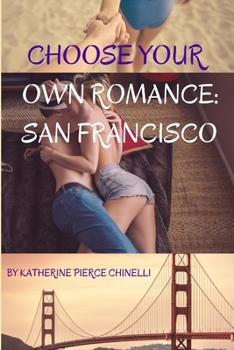 Paperback Choose Your Own Romance: San Francisco Book