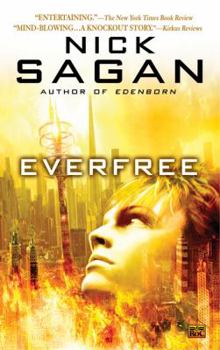 Everfree - Book #3 of the Idlewild