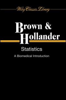 Hardcover Statistics: A Biomedical Introduction Book