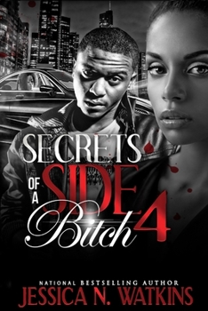 Paperback Secrets of a Side Bitch 4 Book