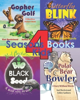 Paperback 4 Seasons Books for Kids: A Wordless Collection for Beginning Readers Book
