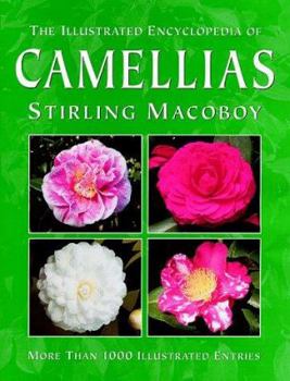 Hardcover Illustrated Encyclopedia of Camellias Book