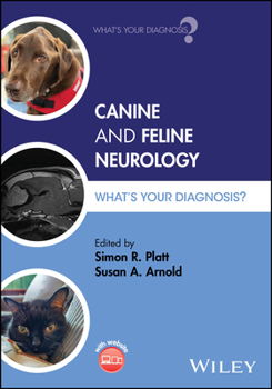Paperback Canine and Feline Neurology: What's Your Diagnosis? Book