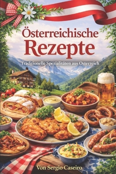 Paperback Die Besten Rezepte Aus Österreich [German] Book