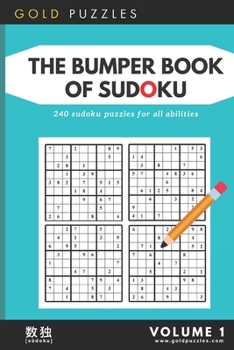 Paperback The Bumper Book of Sudoku: Volume 1 Book