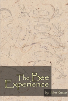 Paperback The Bee Experience Book