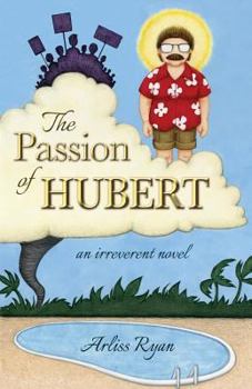 Paperback The Passion of Hubert Book