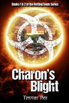Charon's Debt - Book #3 of the Rotting Souls
