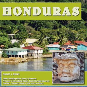 Honduras - Book  of the Discovering Central America: History, Politics, and Culture