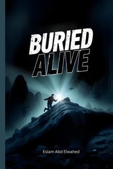 Buried Alive: 100 True Horror Stories of Premature Burials and Living Nightmares
