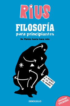 Paperback Filosofía Para Principiantes. de Platón Hasta Hace Rato (Edición Especial) / Phi Losophy for Beginners (Special Edition) [Spanish] Book