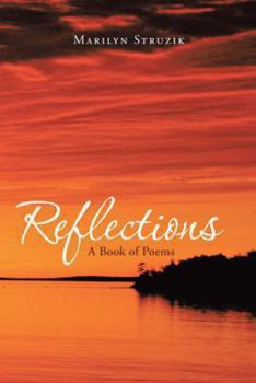 Paperback Reflections: A Book of Poems Book