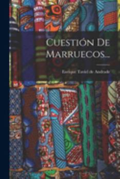 Paperback Cuestión De Marruecos... [Spanish] Book