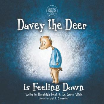 Paperback Davey the Deer is Feeling Down Book