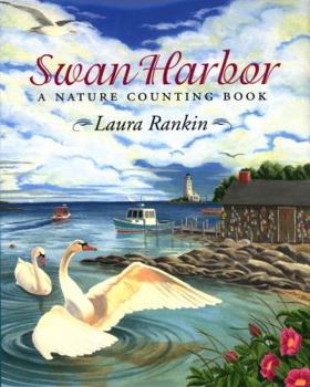 Hardcover Swan Harbor: A Nature Counting Book
