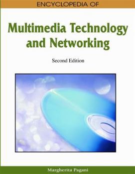Hardcover Encyclopedia of Multimedia Technology and Networking, Second Edition Book