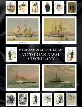 Paperback Symons & Mitchells' Victorian Naval Miscellany Book