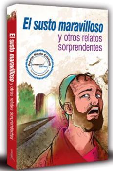 Paperback El susto maravilloso y otros relatos sorprendentes Book