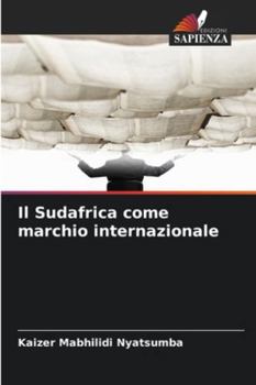 Paperback Il Sudafrica come marchio internazionale [Italian] Book