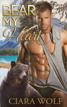 Paperback Bear My Heart: A Paranormal Romance Novel Book