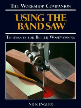 Paperback Using the Band Saw Book