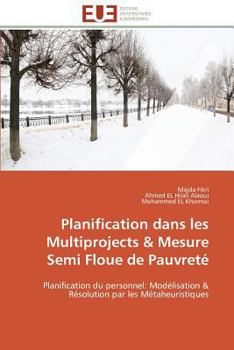 Paperback Planification Dans Les Multiprojects Mesure Semi Floue de Pauvreté [French] Book