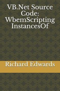 Paperback VB.Net Source Code: WbemScripting InstancesOf Book