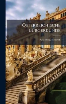 Hardcover Ã-sterreichische BÃ1/4rgerkunde [German] Book