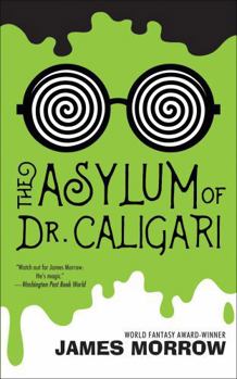 Paperback The Asylum of Dr. Caligari Book