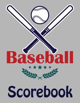 Paperback Baseball Scorebook: 100 Basic Scorecards For Baseball (8.5 x 11) Book
