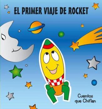 Hardcover El Primer Viaje de Rocket (Spanish Edition) [Spanish] Book